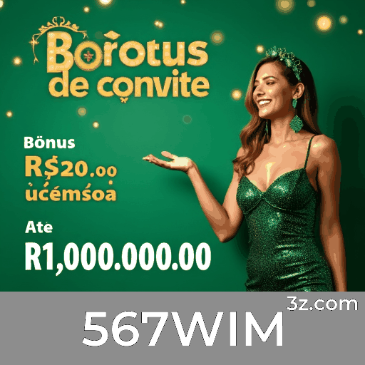 567WIM: Desbloqueie Ofertas Incríveis e Prêmios